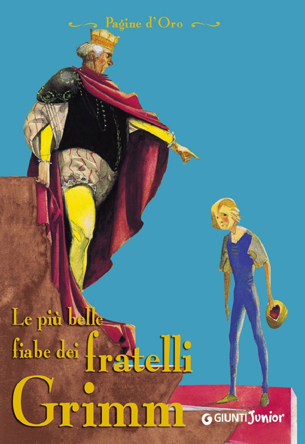Le più belle fiabe dei fratelli Grimm - Librerie.coop Le più belle fiabe dei fratelli Grimm - Librerie.coop