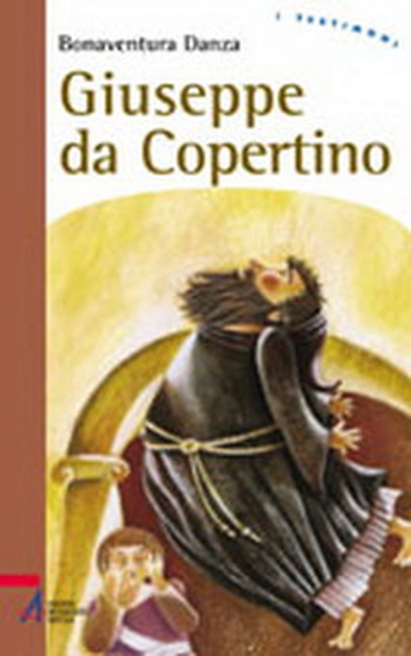 Giuseppe da Copertino - Librerie.coop Giuseppe da Copertino - Librerie.coop