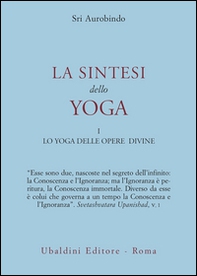 La sintesi dello yoga - Librerie.coop La sintesi dello yoga - Librerie.coop