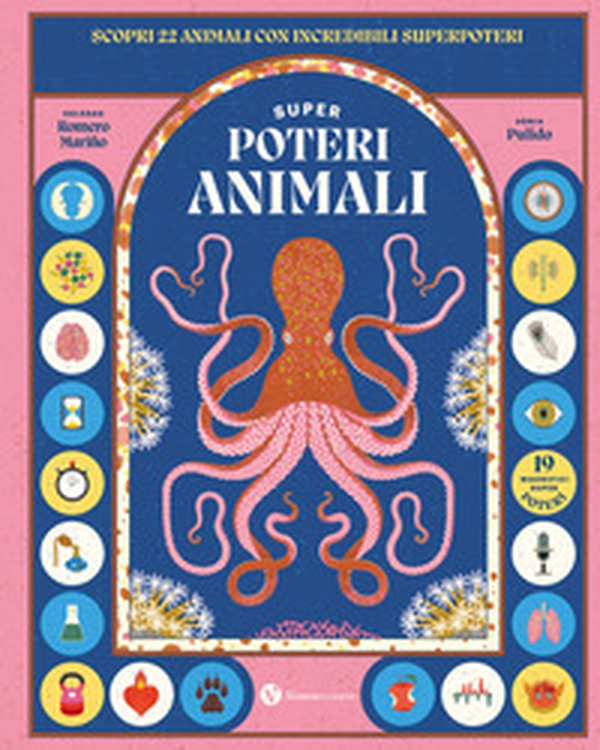 Superpoteri animali. Scopri 22 animali con incredibili superpoteri - Librerie.coop Superpoteri animali. Scopri 22 animali con incredibili superpoteri - Librerie.coop
