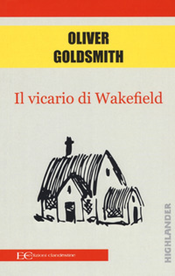 Il vicario di Wakefield - Librerie.coop Il vicario di Wakefield - Librerie.coop