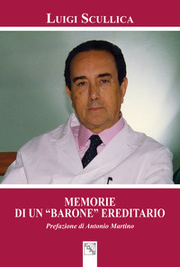Memorie di un «barone» ereditario - Librerie.coop Memorie di un «barone» ereditario - Librerie.coop