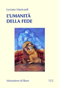 L’umanità della fede - Librerie.coop