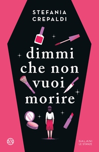 Dimmi che non vuoi morire - Librerie.coop Dimmi che non vuoi morire - Librerie.coop