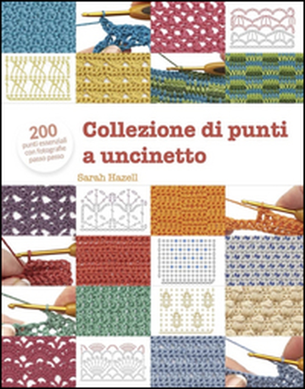 Collezione di punti a uncinetto - Librerie.coop Collezione di punti a uncinetto - Librerie.coop
