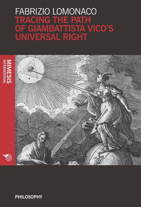 Tracing the path of Giambattista Vico’s universal right - Librerie.coop Tracing the path of Giambattista Vico’s universal right - Librerie.coop