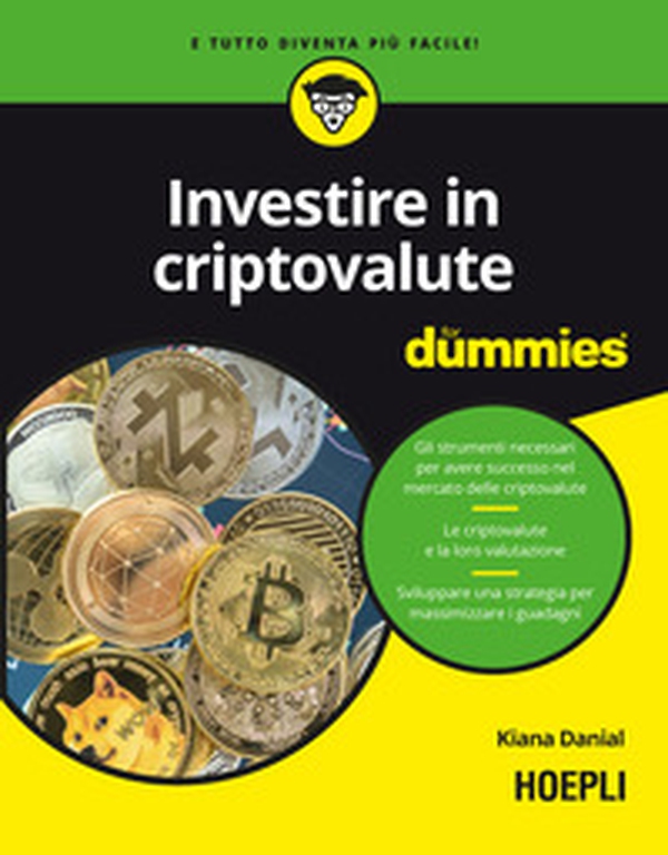 Investire in criptovalute for dummies - Librerie.coop Investire in criptovalute for dummies - Librerie.coop