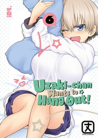 Uzaki-chan wants to hang out! - Vol. 6 - Librerie.coop