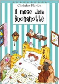 Il mese della buona notte - Librerie.coop Il mese della buona notte - Librerie.coop