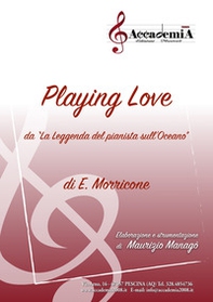 Playing love da «La leggenda del pianista sull'oceano» di Ennio Morricone - Librerie.coop