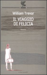 Il viaggio di Felicia - Librerie.coop