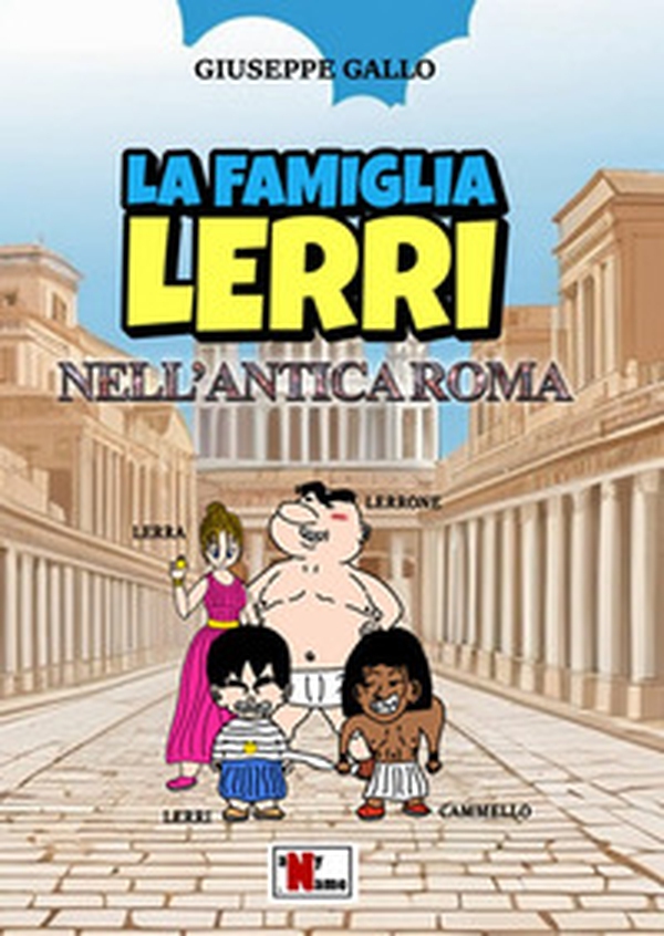 La famiglia Lerri nell'Antica Roma - Librerie.coop La famiglia Lerri nell'Antica Roma - Librerie.coop