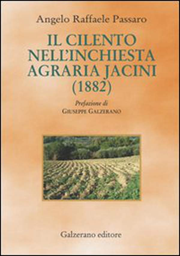 Il Cilento nell'inchiesta agraria Jacini (1882) - Librerie.coop Il Cilento nell'inchiesta agraria Jacini (1882) - Librerie.coop