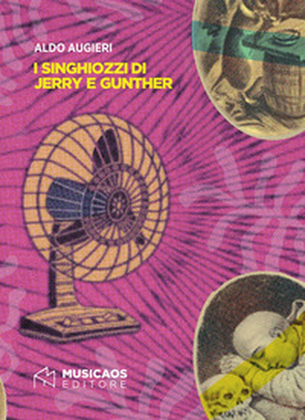 I singhiozzi di Jerry e Gunther - Librerie.coop I singhiozzi di Jerry e Gunther - Librerie.coop