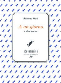 A un giorno e altre poesie - Librerie.coop A un giorno e altre poesie - Librerie.coop