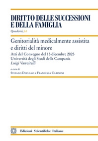 Genitorialità medicalmente assistita e diritti del minore - Librerie.coop