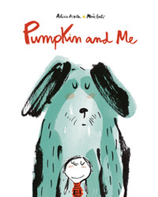 Pumpkin and me - Librerie.coop Pumpkin and me - Librerie.coop