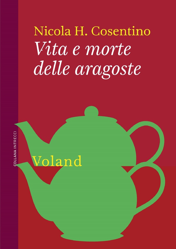 Vita e morte delle aragoste - Librerie.coop Vita e morte delle aragoste - Librerie.coop