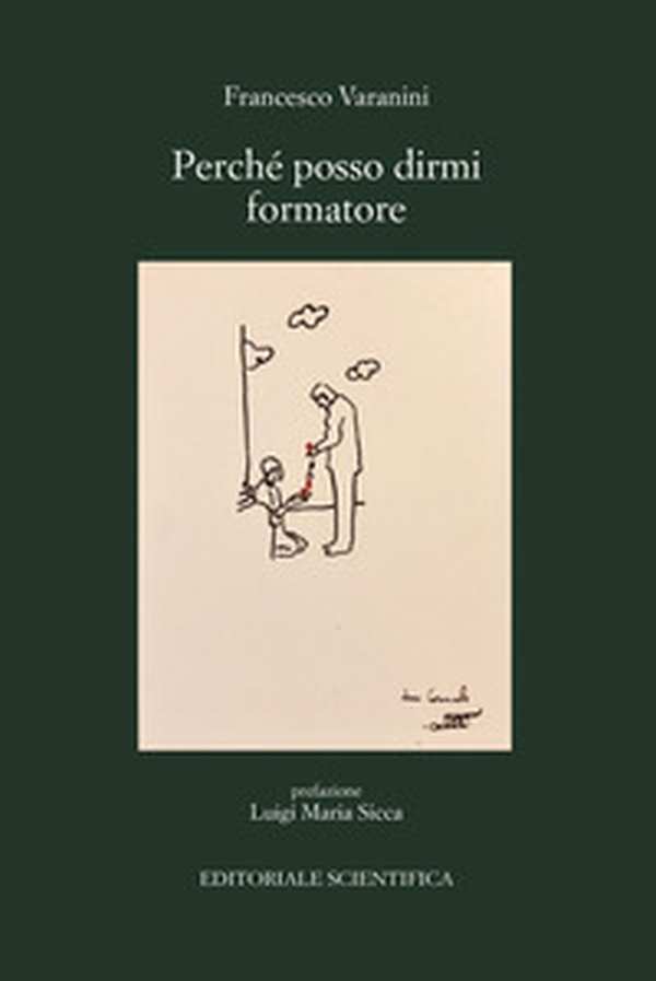 Perché posso dirmi formatore - Librerie.coop Perché posso dirmi formatore - Librerie.coop