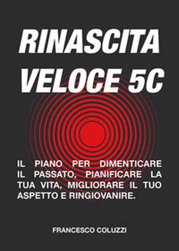 Rinascita veloce 5C - Librerie.coop Rinascita veloce 5C - Librerie.coop