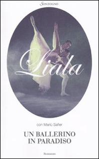 Un ballerino in paradiso - Librerie.coop Un ballerino in paradiso - Librerie.coop