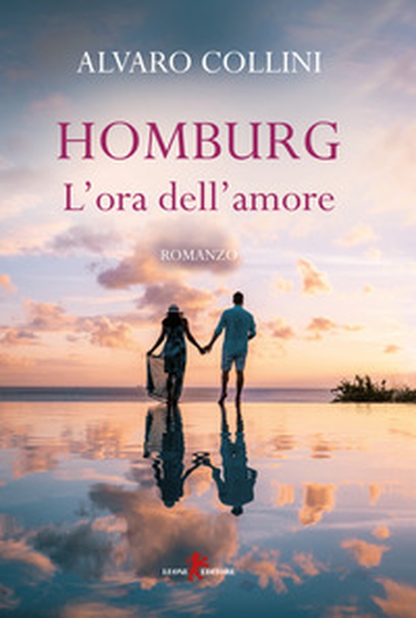 Homburg. L'ora dell'amore - Librerie.coop Homburg. L'ora dell'amore - Librerie.coop