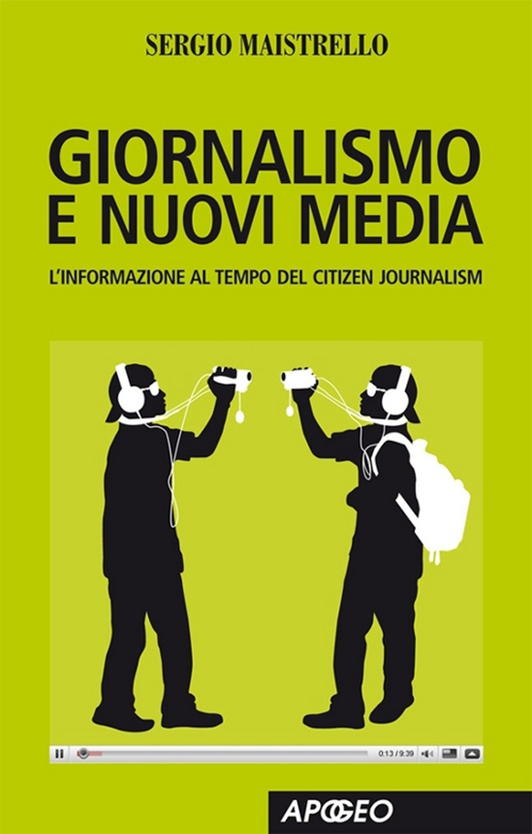 Giornalismo e nuovi media - Librerie.coop Giornalismo e nuovi media - Librerie.coop