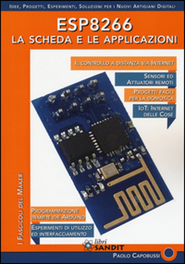 ESP8266. La scheda e le applicazioni - Librerie.coop