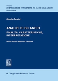 Analisi di bilancio. Finalità, caratteristiche, interpretazione - Librerie.coop Analisi di bilancio. Finalità, caratteristiche, interpretazione - Librerie.coop
