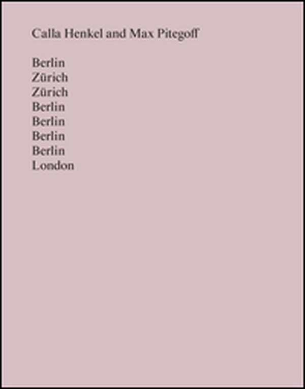 Berlin Zürich Zürich Berlin Berlin Berlin Berlin London. Ediz. inglese - Librerie.coop Berlin Zürich Zürich Berlin Berlin Berlin Berlin London. Ediz. inglese - Librerie.coop