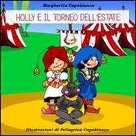 Holly e il torneo dell'estate - Librerie.coop