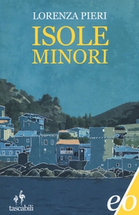 Isole minori - Librerie.coop Isole minori - Librerie.coop