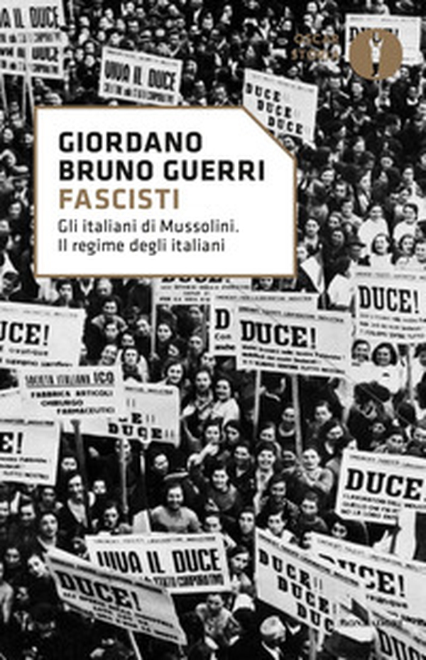 Fascisti. Gli italiani di Mussolini. Il regime degli italiani - Librerie.coop Fascisti. Gli italiani di Mussolini. Il regime degli italiani - Librerie.coop