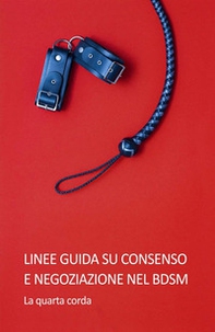 Linee guida su consenso e negoziazione nel BDSM - Librerie.coop