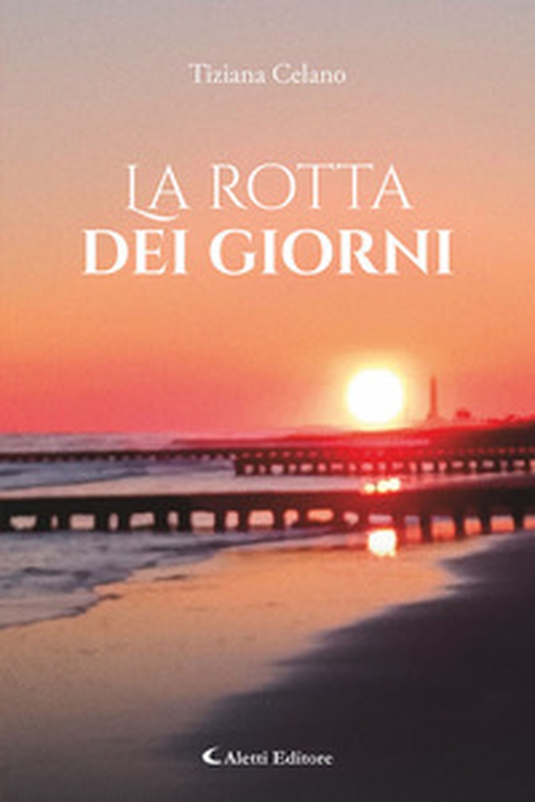 La rotta dei giorni - Librerie.coop