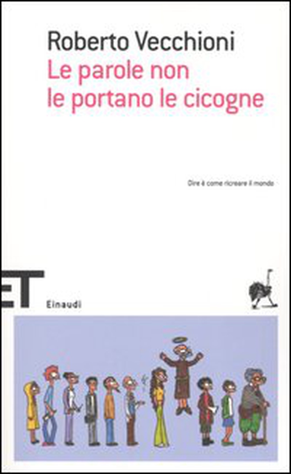 Le parole non le portano le cicogne - Librerie.coop Le parole non le portano le cicogne - Librerie.coop