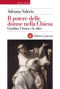 Il potere delle donne nella Chiesa - Librerie.coop