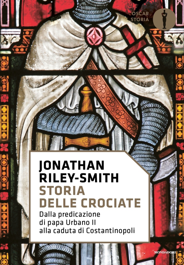 Storia delle crociate - Librerie.coop Storia delle crociate - Librerie.coop