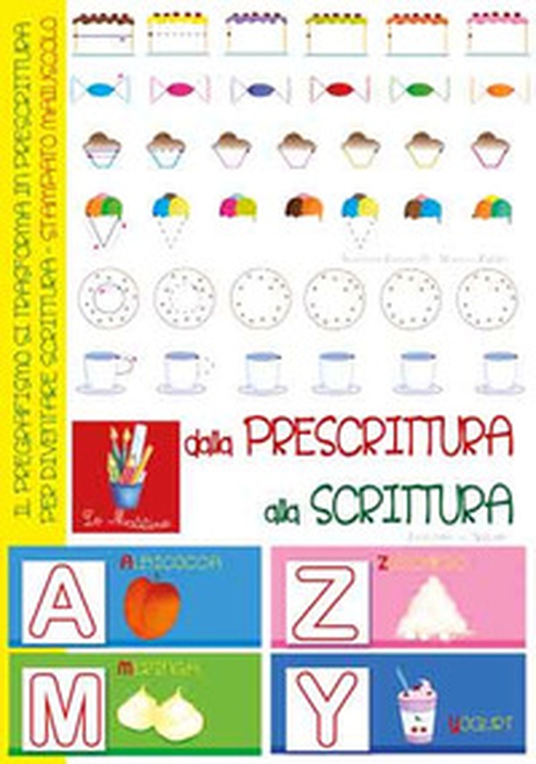 Dalla prescrittura alla scrittura - Librerie.coop Dalla prescrittura alla scrittura - Librerie.coop