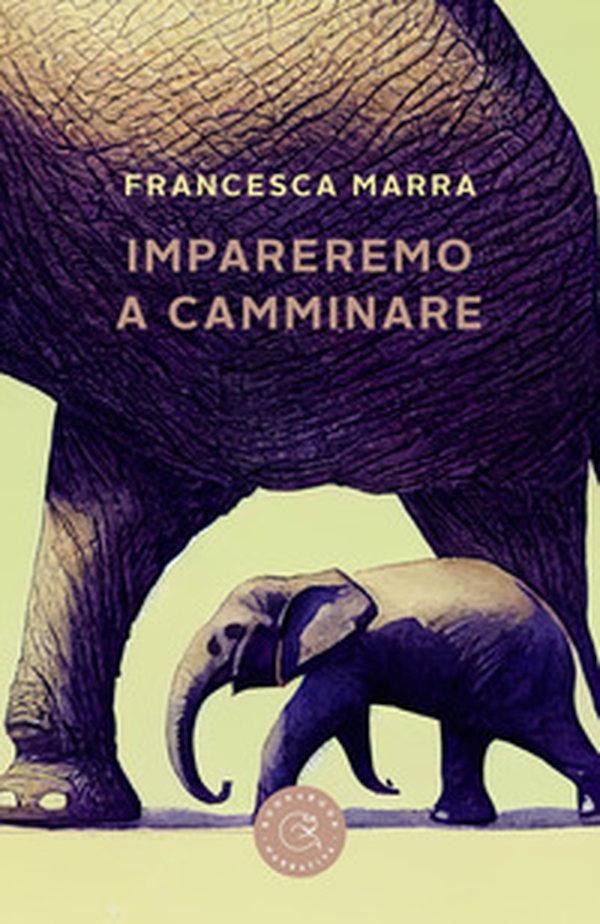 Impareremo a camminare - Librerie.coop Impareremo a camminare - Librerie.coop