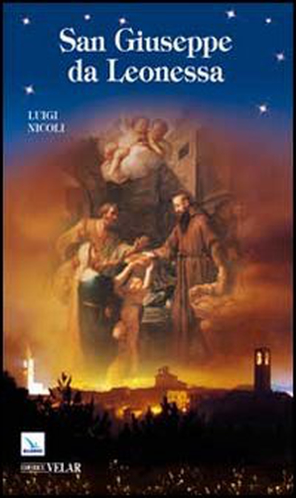 San Giuseppe da Leonessa - Librerie.coop San Giuseppe da Leonessa - Librerie.coop