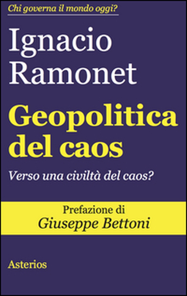 Geopolitica del caos. Verso una civiltà del caos? - Librerie.coop Geopolitica del caos. Verso una civiltà del caos? - Librerie.coop