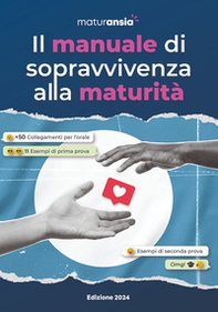 Maturansia: il manuale di sopravvivenza alla maturità - Librerie.coop Maturansia: il manuale di sopravvivenza alla maturità - Librerie.coop