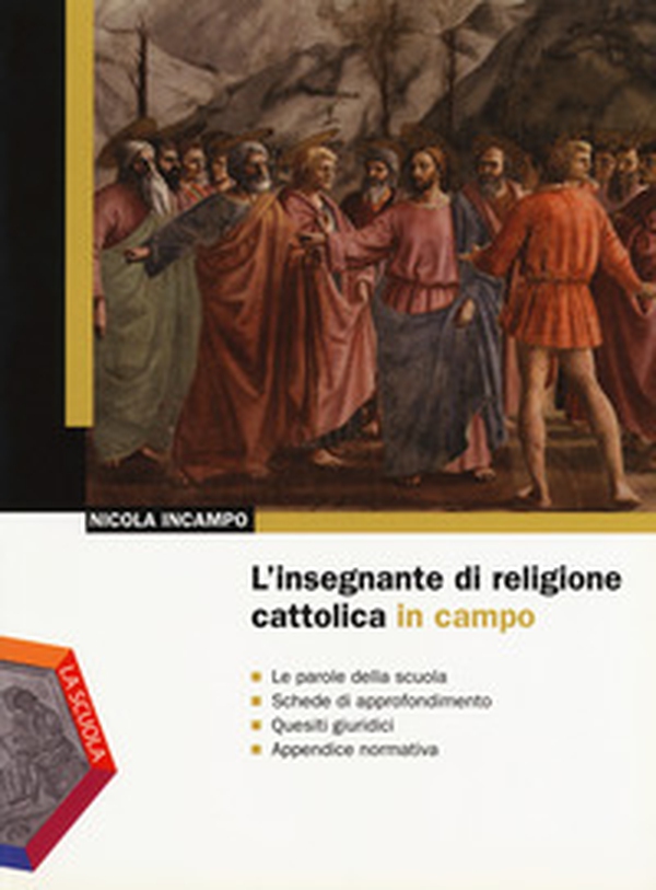 L'insegnante di religione cattolica in campo - Librerie.coop L'insegnante di religione cattolica in campo - Librerie.coop