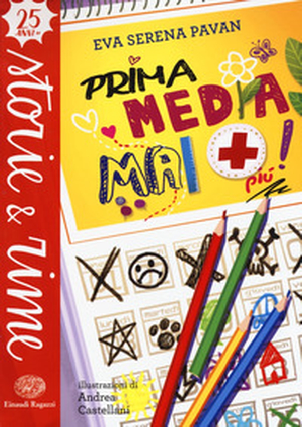Prima media mai più! - Librerie.coop Prima media mai più! - Librerie.coop