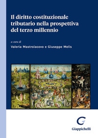 Il diritto costituzionale tributario nella prospettiva del terzo millennio - Librerie.coop Il diritto costituzionale tributario nella prospettiva del terzo millennio - Librerie.coop