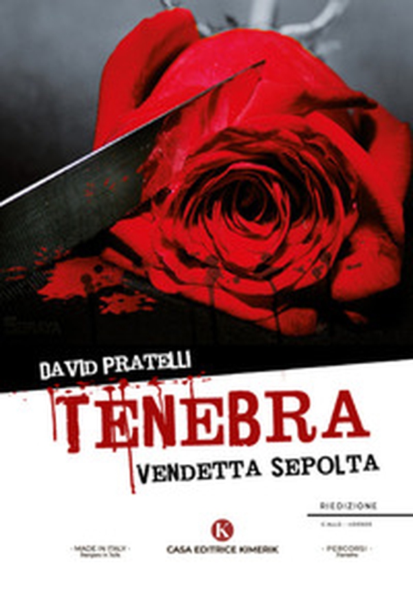 Tenebra. Vendetta sepolta - Librerie.coop Tenebra. Vendetta sepolta - Librerie.coop