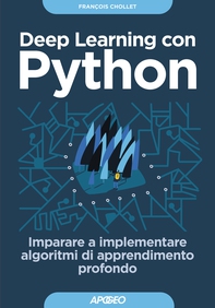 Deep Learning con Python - Librerie.coop Deep Learning con Python - Librerie.coop