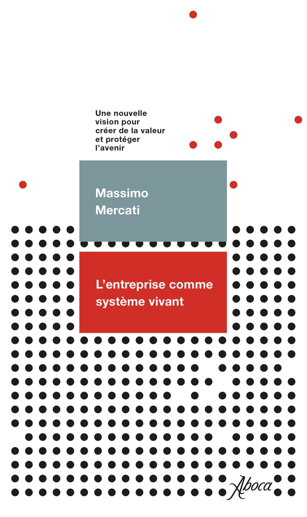 L’entreprise comme système vivant - Librerie.coop L’entreprise comme système vivant - Librerie.coop