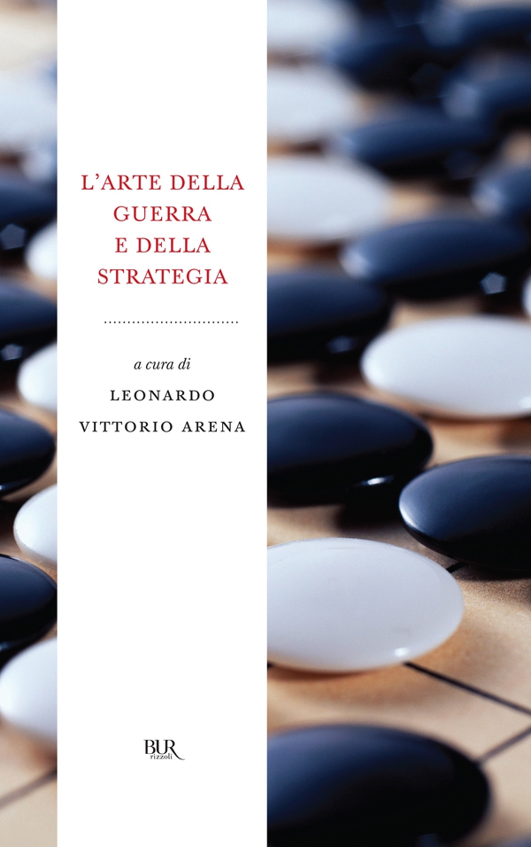 L'arte della guerra e della strategia - Librerie.coop L'arte della guerra e della strategia - Librerie.coop